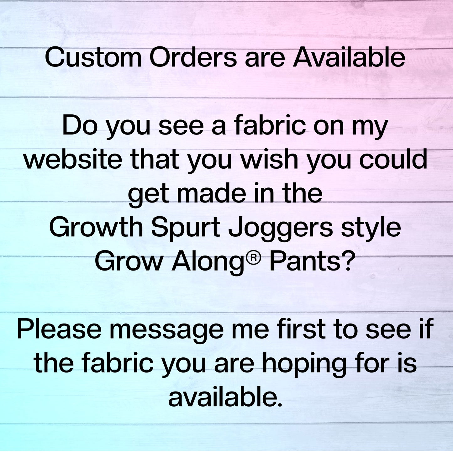 Custom Order Grow Along Babywear® Growth-Spurt Joggers Style Pants